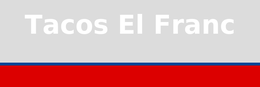 TACOS EL FRANC trademark