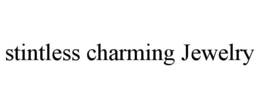 STINTLESS CHARMING JEWELRY trademark