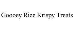 GOOOEY RICE KRISPY TREATS trademark