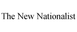 THE NEW NATIONALIST trademark