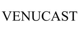 VENUCAST trademark
