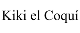 KIKI EL COQUÍ trademark
