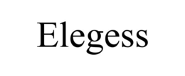ELEGESS trademark