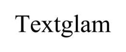 TEXTGLAM trademark