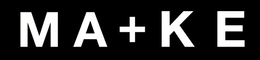 MA+KE trademark