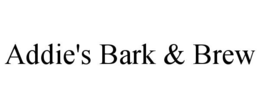 ADDIE'S BARK & BREW trademark