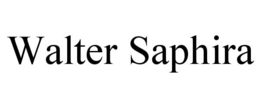 WALTER SAPHIRA trademark