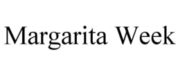 MARGARITA WEEK trademark