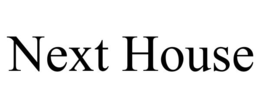 NEXT HOUSE trademark