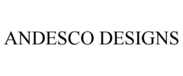 ANDESCO DESIGNS trademark