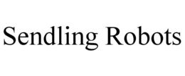 SENDLING ROBOTS trademark