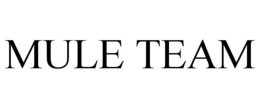 MULE TEAM trademark