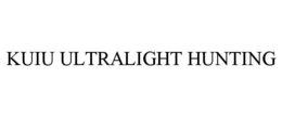 KUIU ULTRALIGHT HUNTING trademark