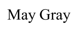 MAY GRAY trademark