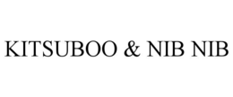 KITSUBOO & NIB NIB trademark