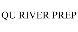 QU RIVER PREP trademark