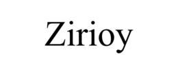 ZIRIOY trademark