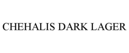 CHEHALIS DARK LAGER trademark
