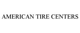 AMERICAN TIRE CENTERS trademark