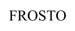 FROSTO trademark
