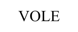 VOLE trademark