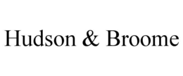 HUDSON & BROOME trademark