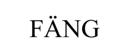 FÄNG trademark