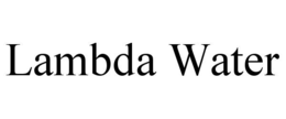 LAMBDA WATER trademark