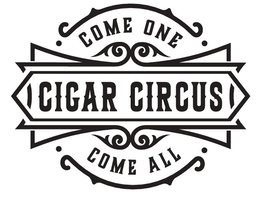 CIGAR CIRCUS COME ONE COME ALL trademark