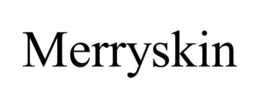 MERRYSKIN trademark