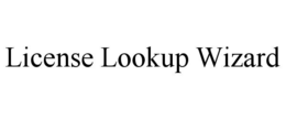 LICENSE LOOKUP WIZARD trademark