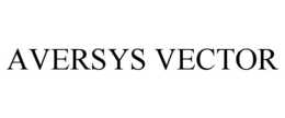 AVERSYS VECTOR trademark