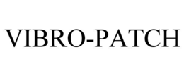 VIBRO-PATCH trademark