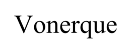 VONERQUE trademark