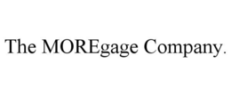 THE MOREGAGE COMPANY. trademark