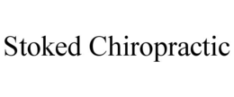 STOKED CHIROPRACTIC trademark