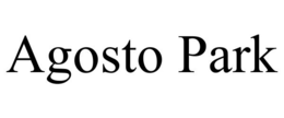 AGOSTO PARK trademark