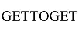 GETTOGET trademark
