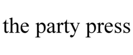 THE PARTY PRESS trademark