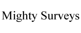 MIGHTY SURVEYS trademark