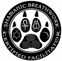 SHAMANIC BREATHWORK CERTIFIED FACILITATOR trademark