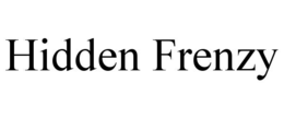 HIDDEN FRENZY trademark