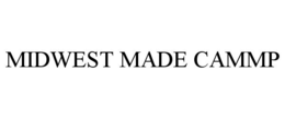 MIDWEST MADE CAMMP trademark