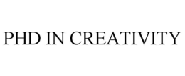 PHD IN CREATIVITY trademark