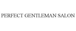 PERFECT GENTLEMAN SALON trademark
