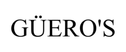 GÜERO'S trademark