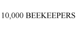 10,000 BEEKEEPERS trademark