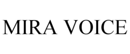 MIRA VOICE trademark