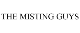 THE MISTING GUYS trademark