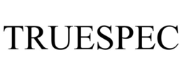 TRUESPEC trademark